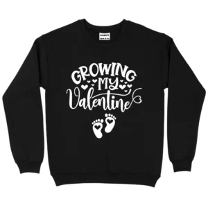 Growing My Valentine's Day Sweatshirt - Black