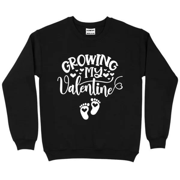 Growing My Valentine's Day Sweatshirt - Black