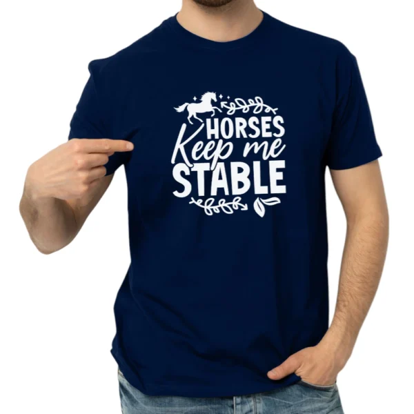 Horses Keep Me StableTShirt - Navy