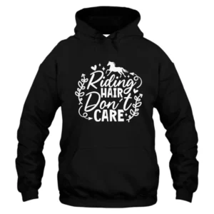 Riding Hair Don't Care Hoodie - Black