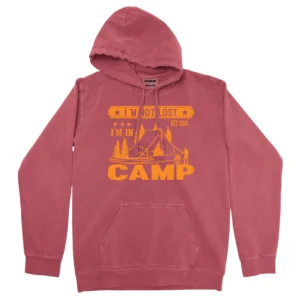 I'm Not Lost I'm In Camping Unisex Comfort Colors Hooded Sweatshirt