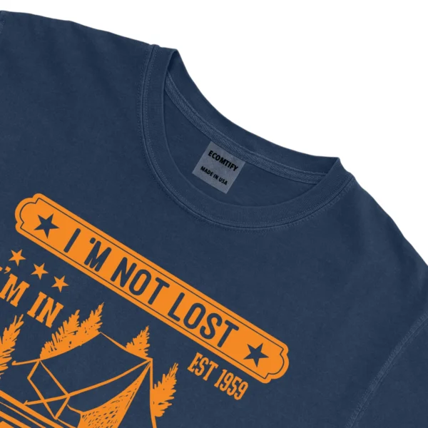 I’m Not Lost I’m In Camping Unisex Comfort Colors T-shirts